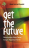 Get The Future! (HC)